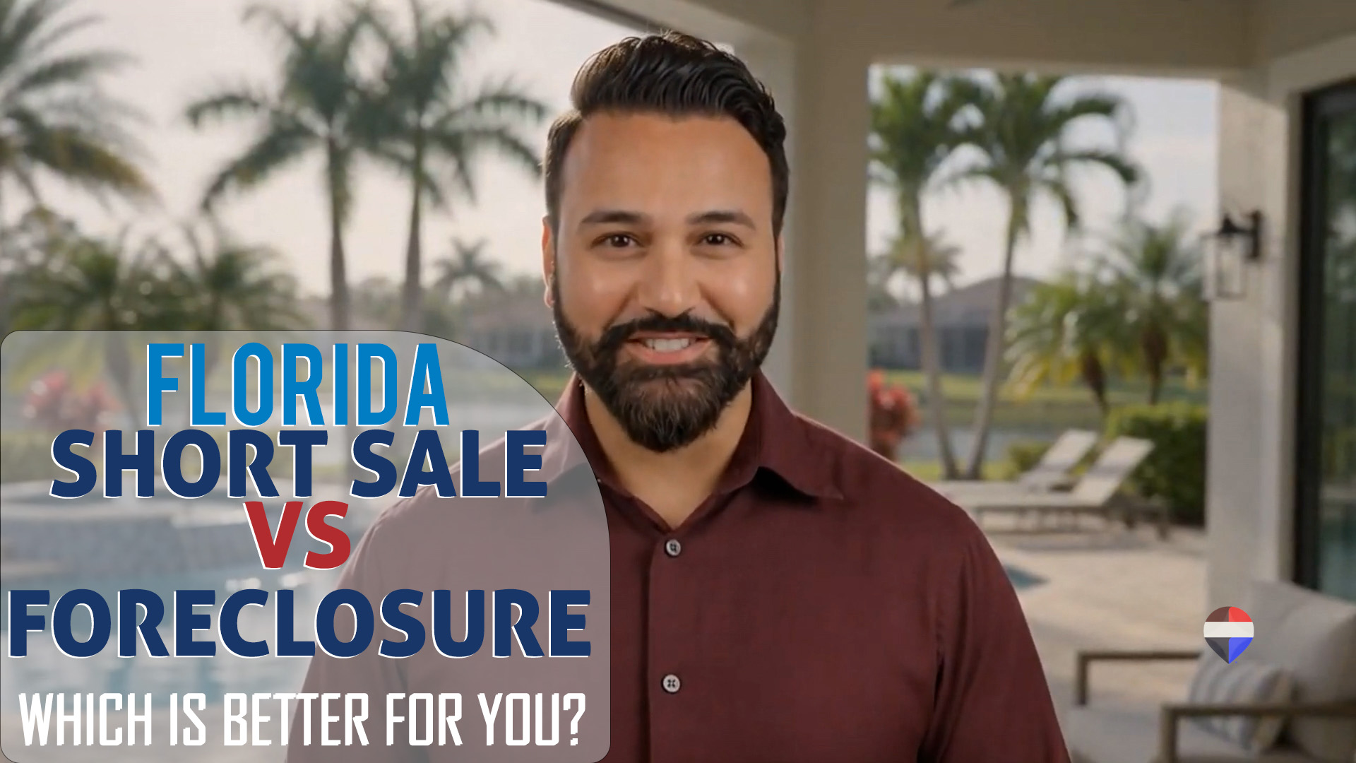Video thumbnail comparing Florida Short Sale vs Foreclosure. Learn which option minimizes credit damage, reduces tax liability, and gets you back into a new home faster.